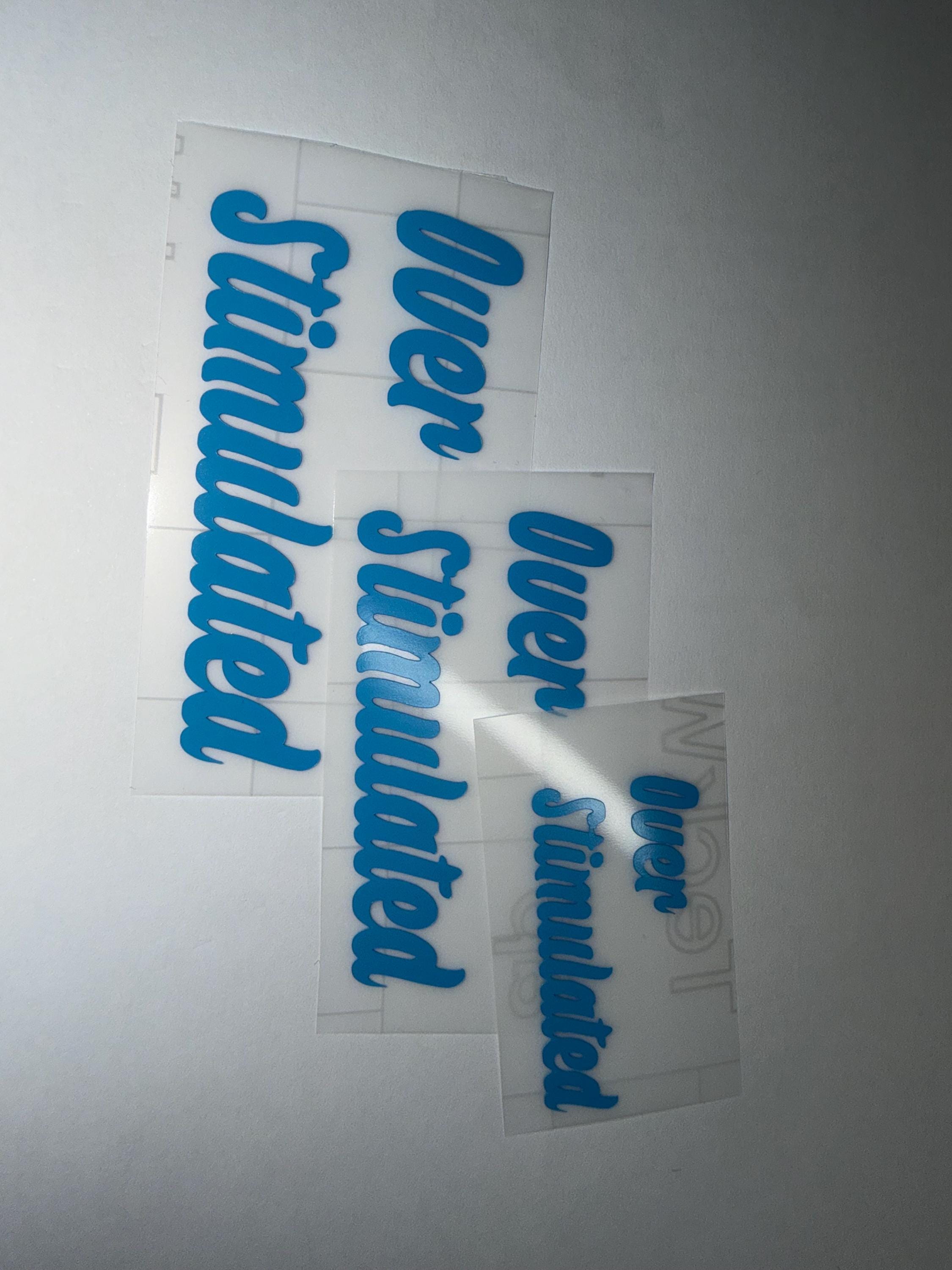 Overstimulated Car Vinyl Sticker
