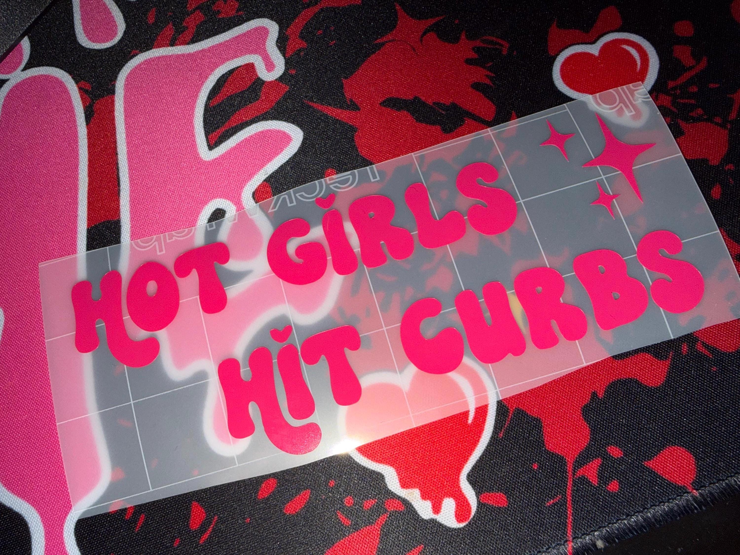 Hot Girls Hot Curbs Vinyl Car Sticker