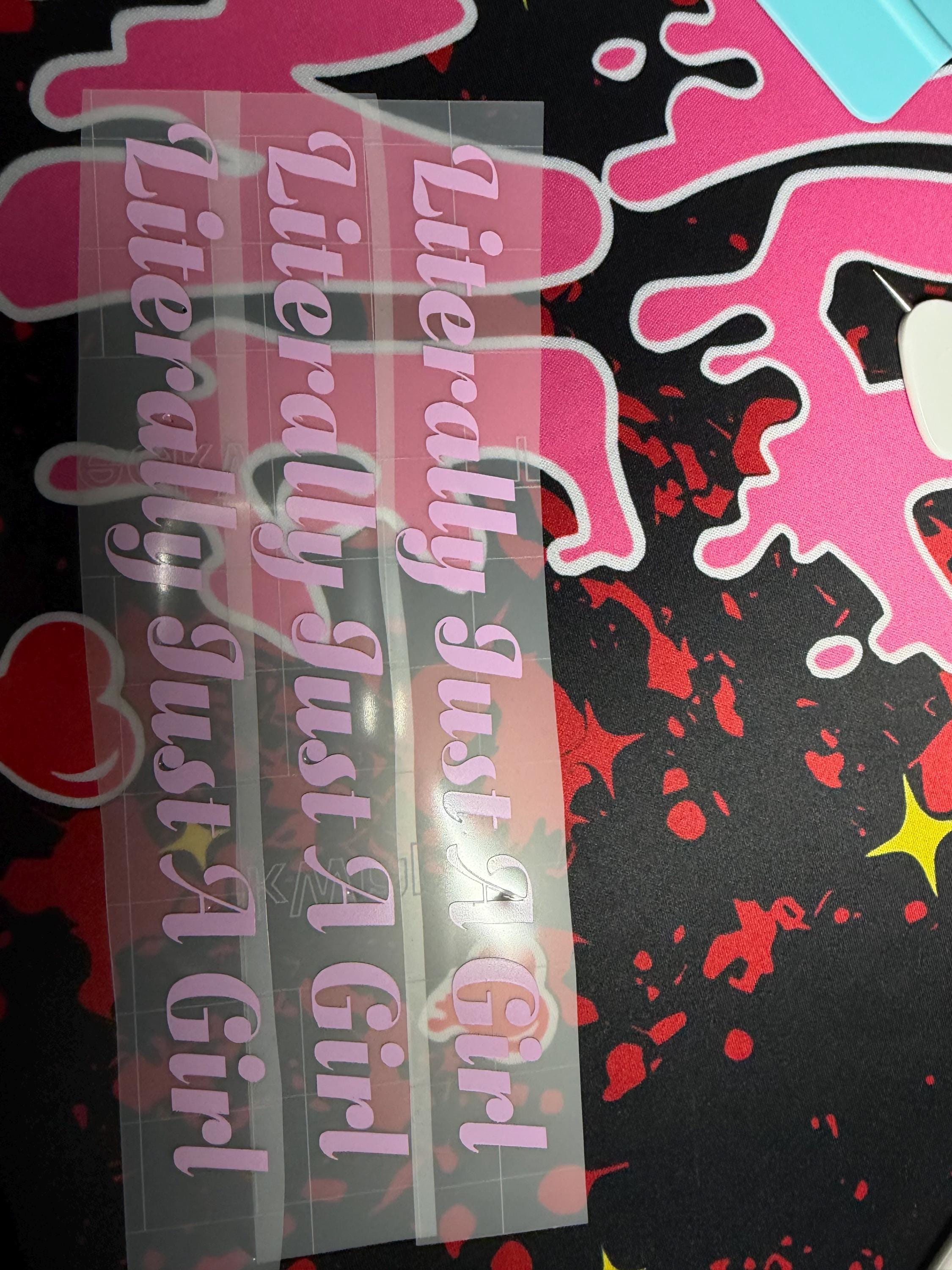 Literally Just A Girl Car Vinyl Sticker